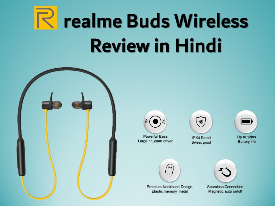 Realme Buds Wireless Review in Hindi